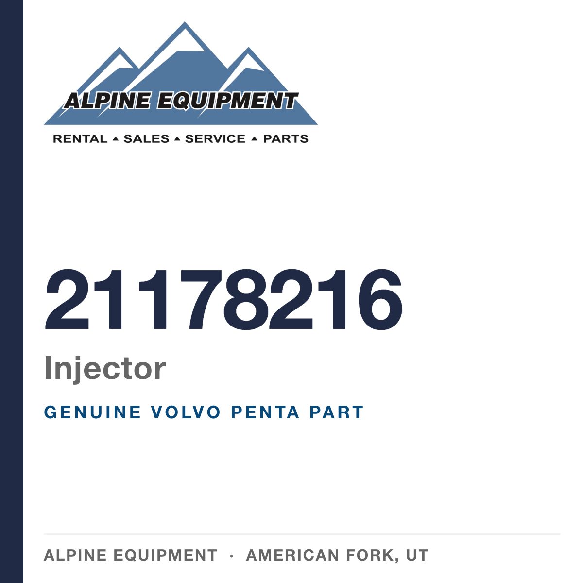 Volvo Penta 21178216 Injector — genuine part from Alpine Equipment, American Fork UT
