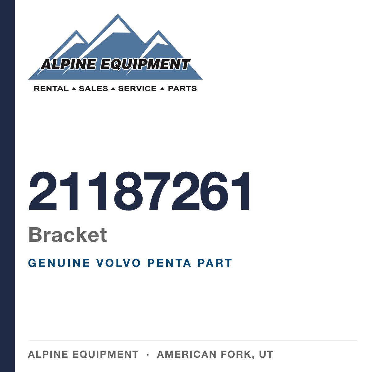Volvo Penta 21187261 Bracket — genuine part from Alpine Equipment, American Fork UT