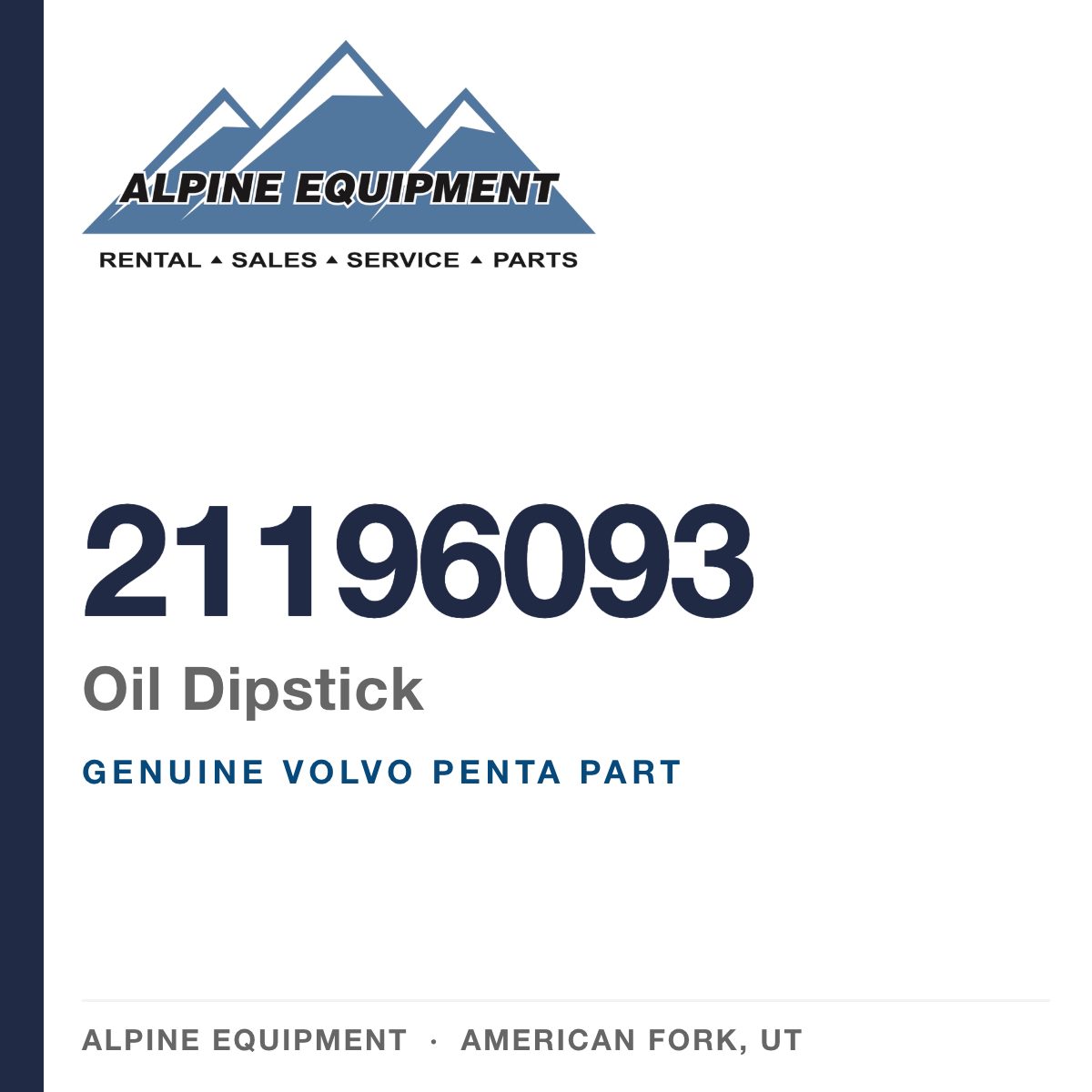 Volvo Penta 21196093 Oil Dipstick — genuine part from Alpine Equipment, American Fork UT