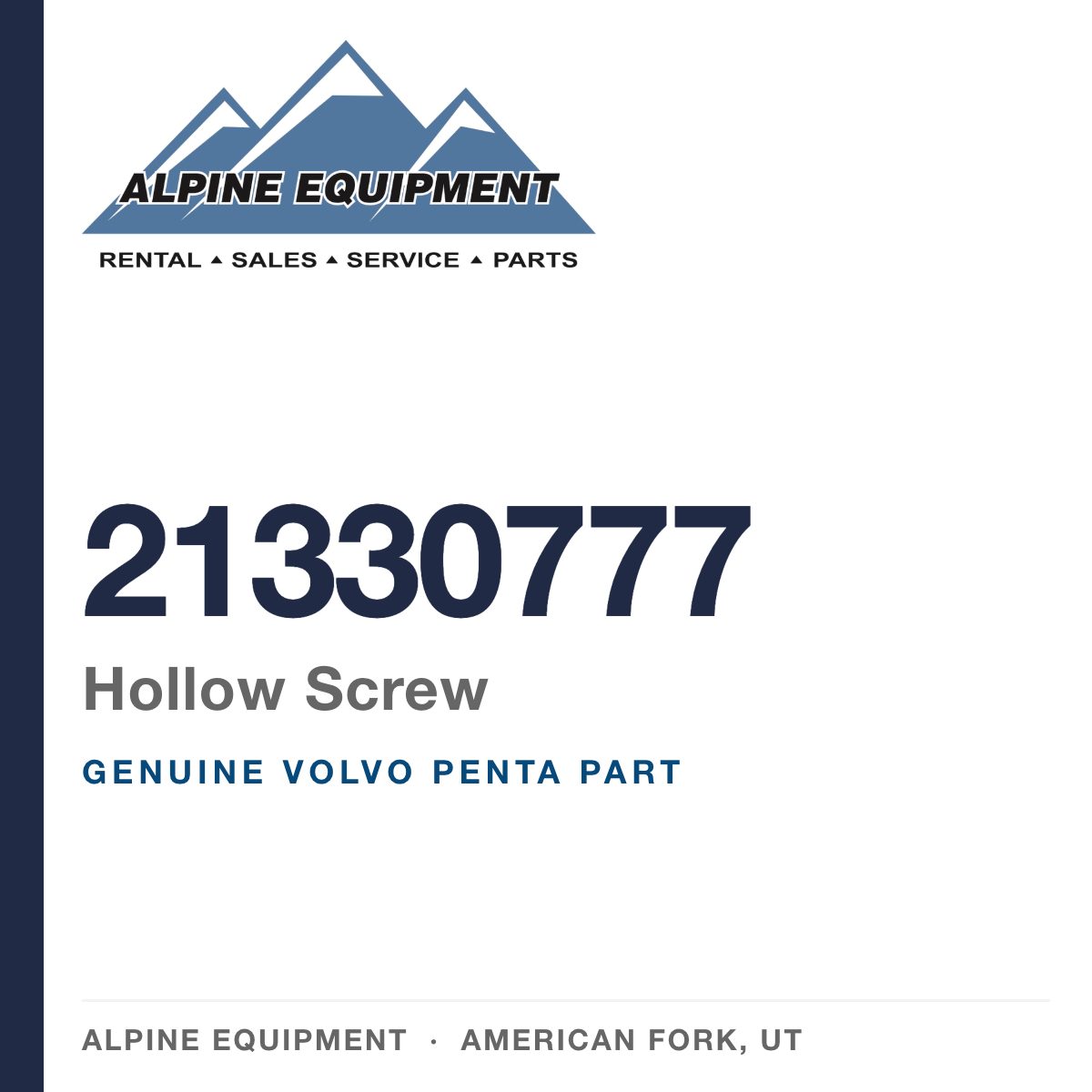 Volvo Penta 21330777 Hollow Screw — genuine part from Alpine Equipment, American Fork UT