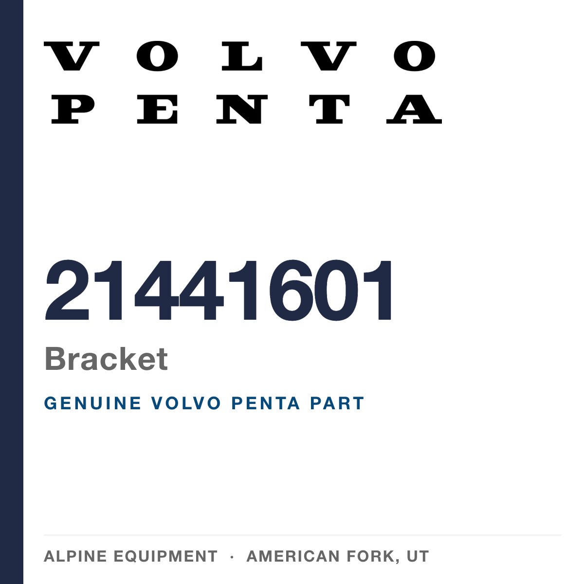 Volvo Penta 21441601 Bracket — genuine part from Alpine Equipment, American Fork UT