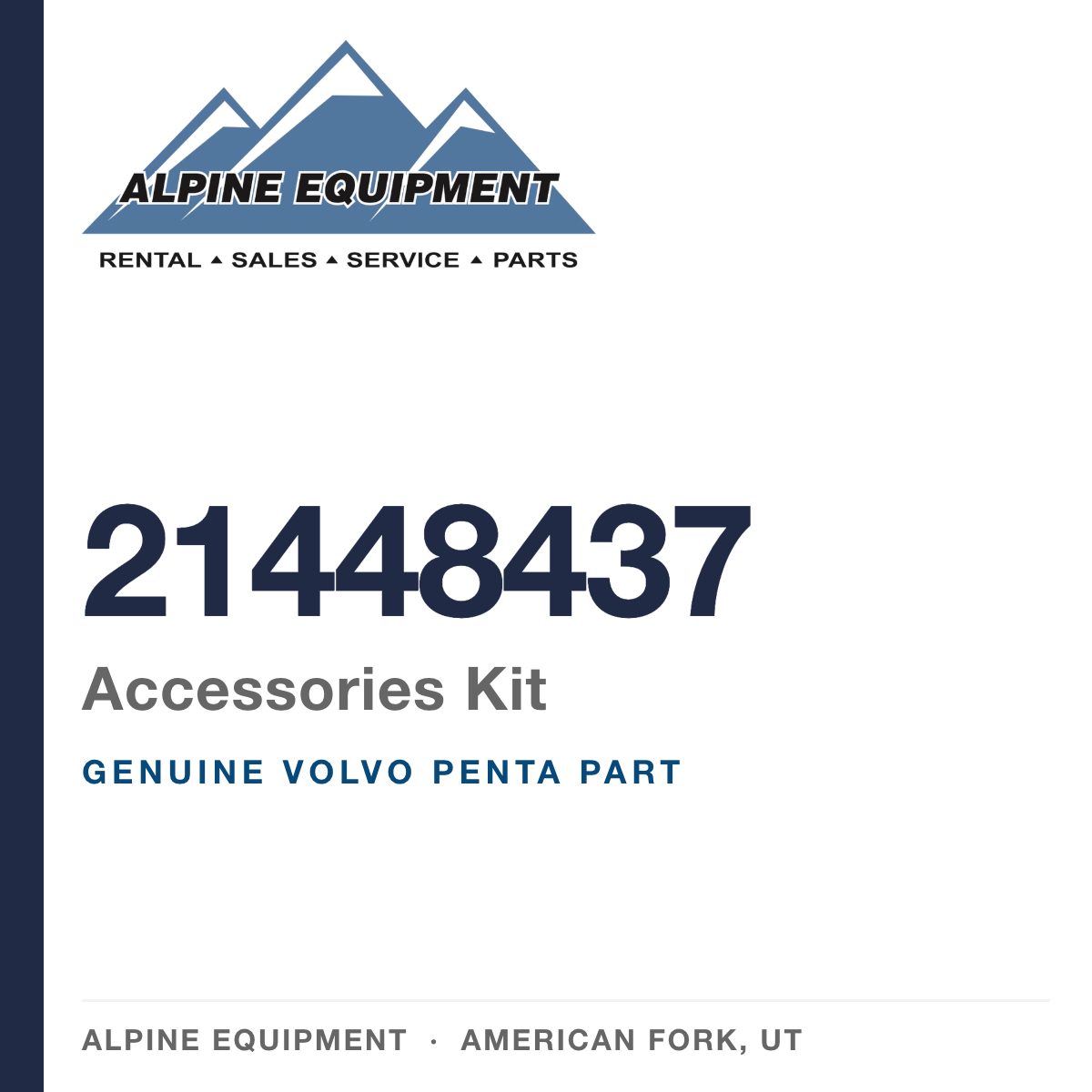 Volvo Penta 21448437 Accessories Kit — genuine part from Alpine Equipment, American Fork UT