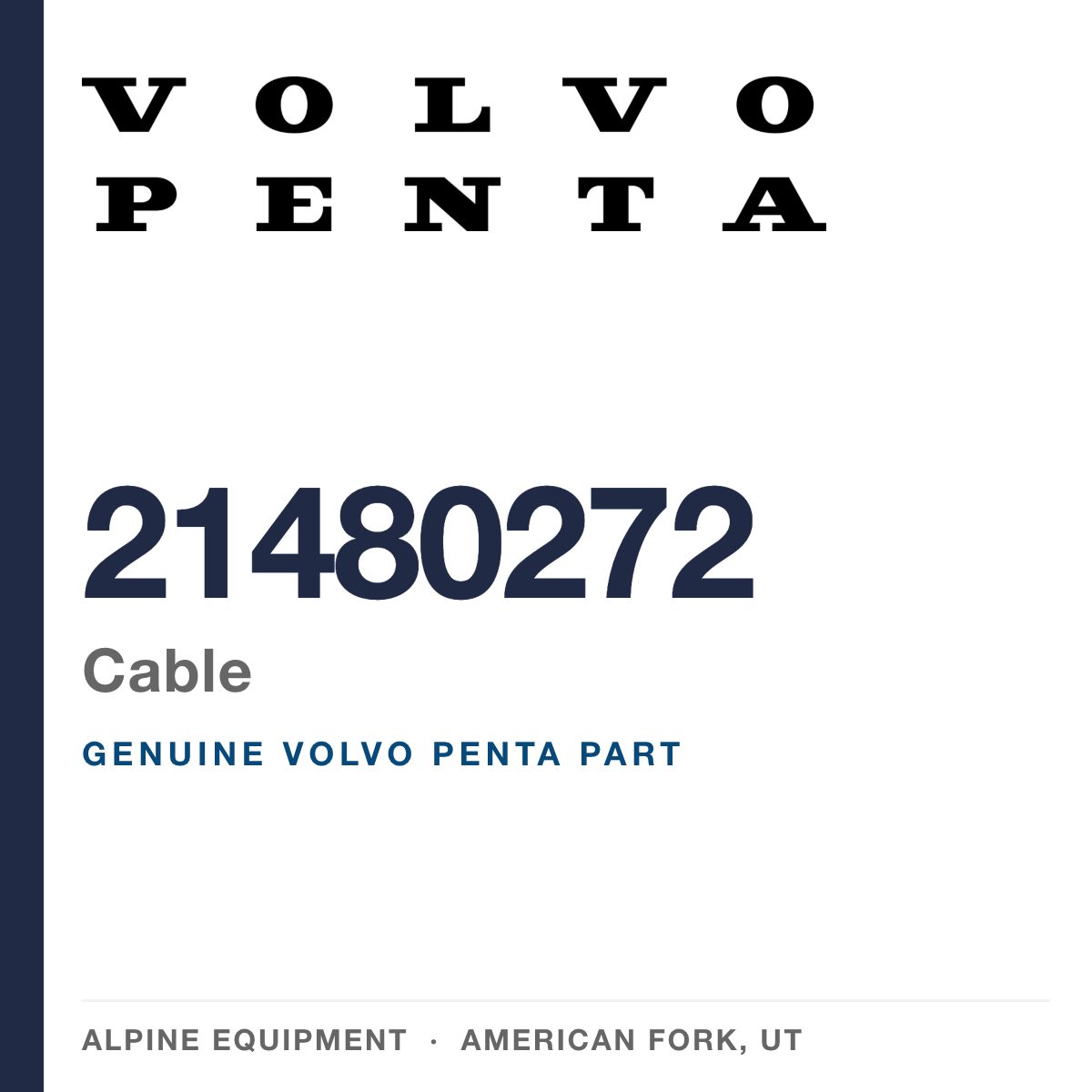 Volvo Penta 21480272 Cable — genuine part from Alpine Equipment, American Fork UT