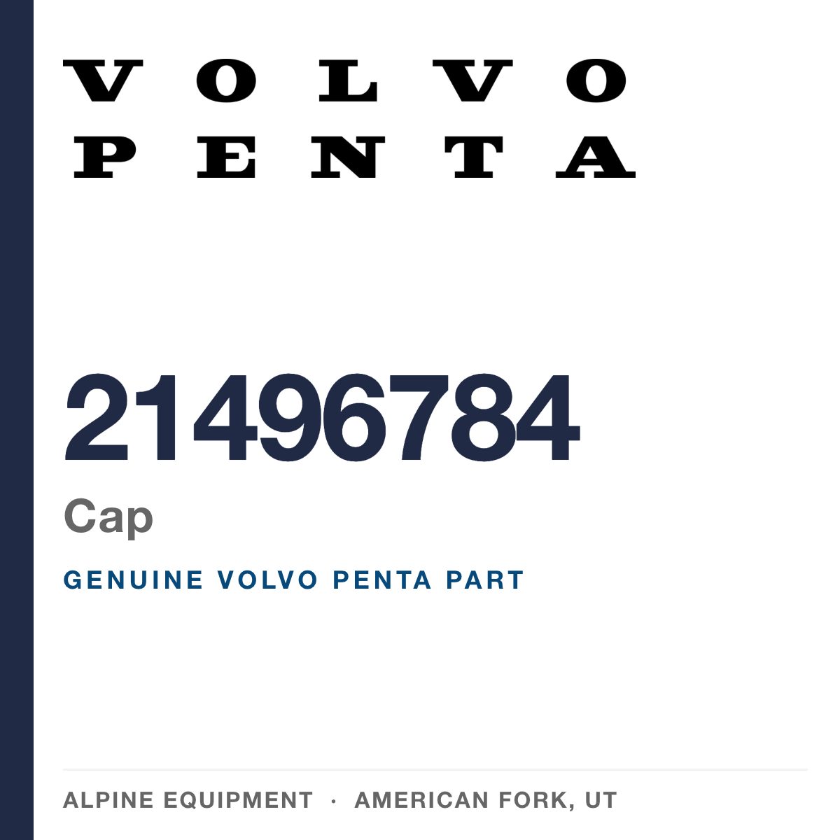 Volvo Penta 21496784 Cap — genuine part from Alpine Equipment, American Fork UT