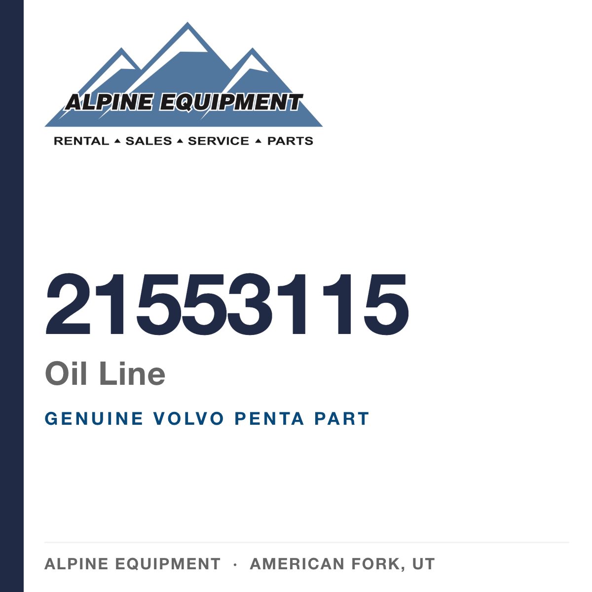 Volvo Penta 21553115 Oil Line — genuine part from Alpine Equipment, American Fork UT