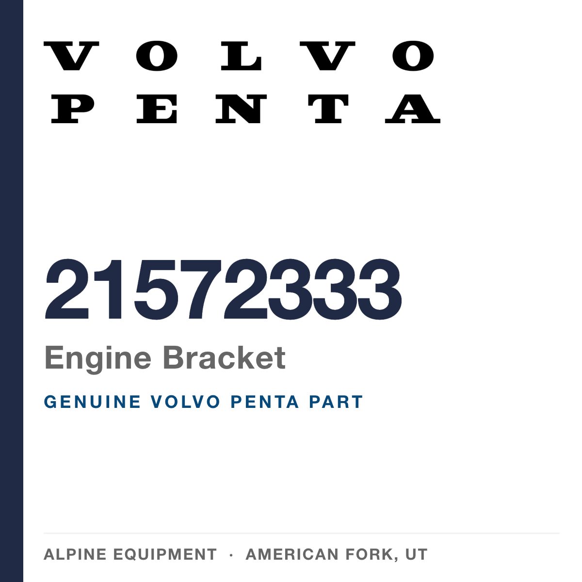 Volvo Penta 21572333 Engine Bracket — genuine part from Alpine Equipment, American Fork UT