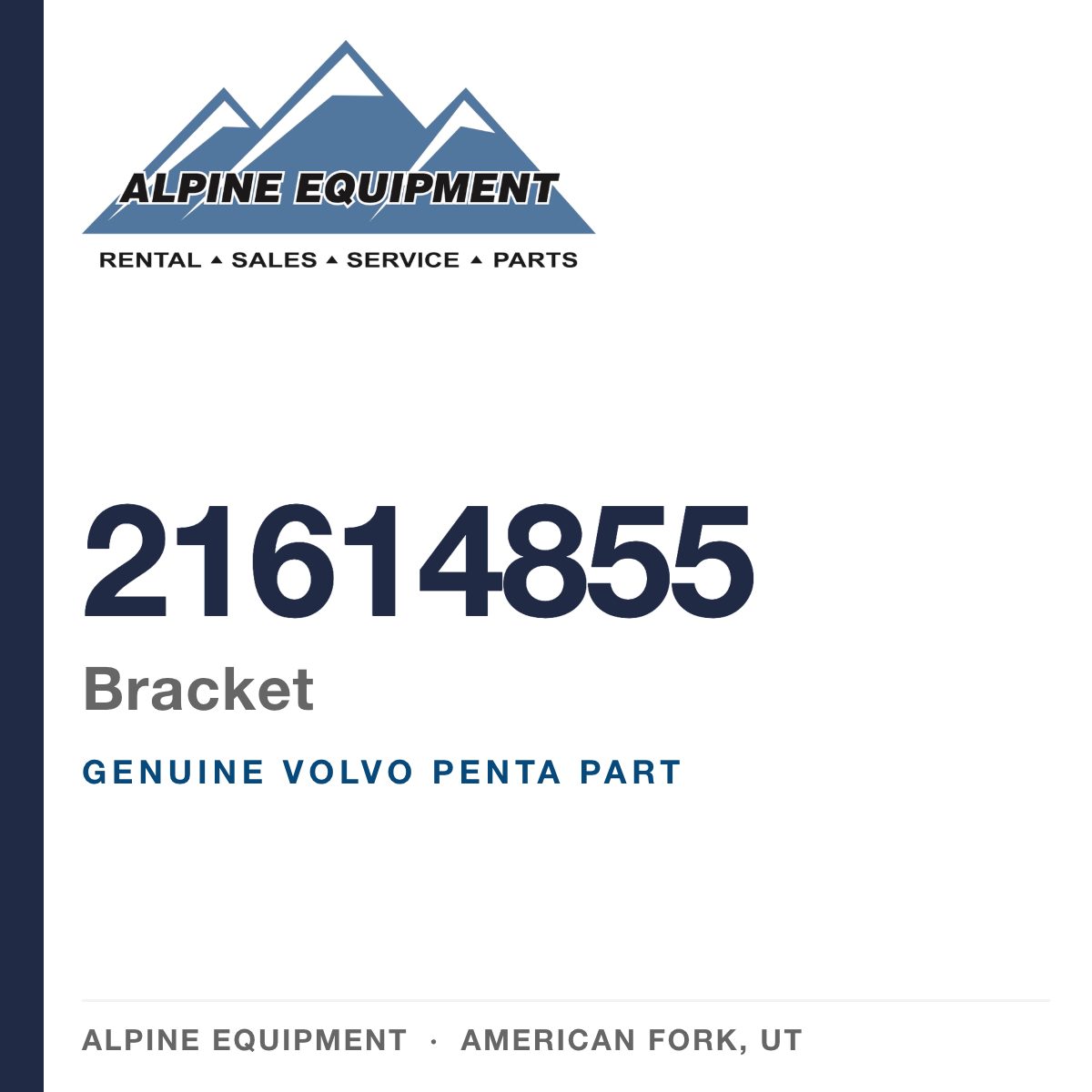 Volvo Penta 21614855 Bracket — genuine part from Alpine Equipment, American Fork UT