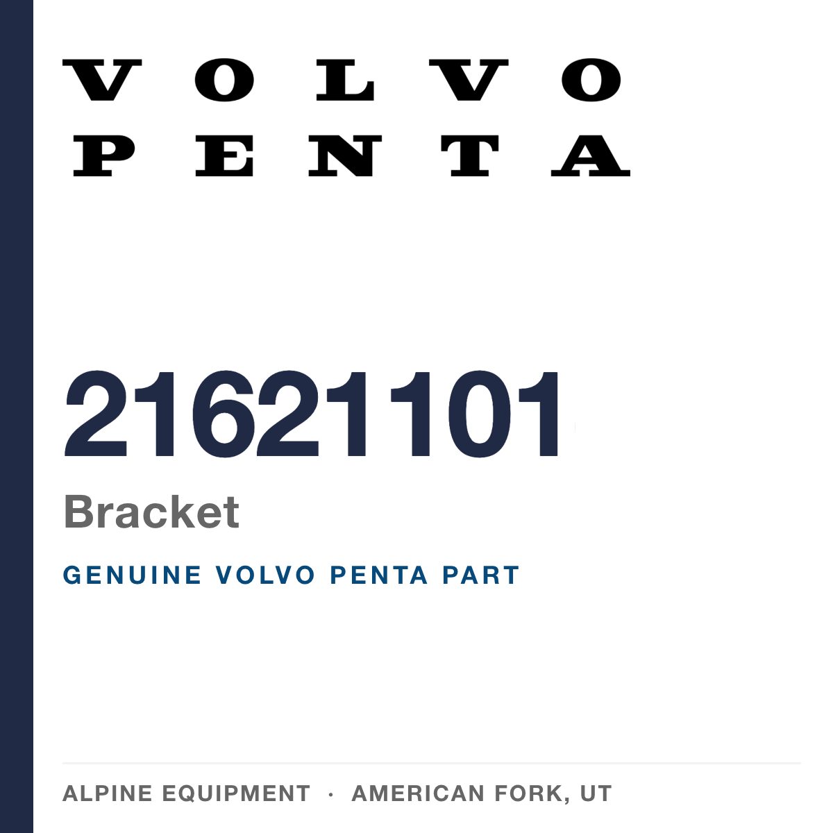 Volvo Penta 21621101 Bracket — genuine part from Alpine Equipment, American Fork UT