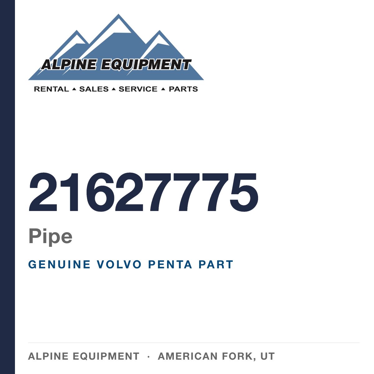 Volvo Penta 21627775 Pipe — genuine part from Alpine Equipment, American Fork UT