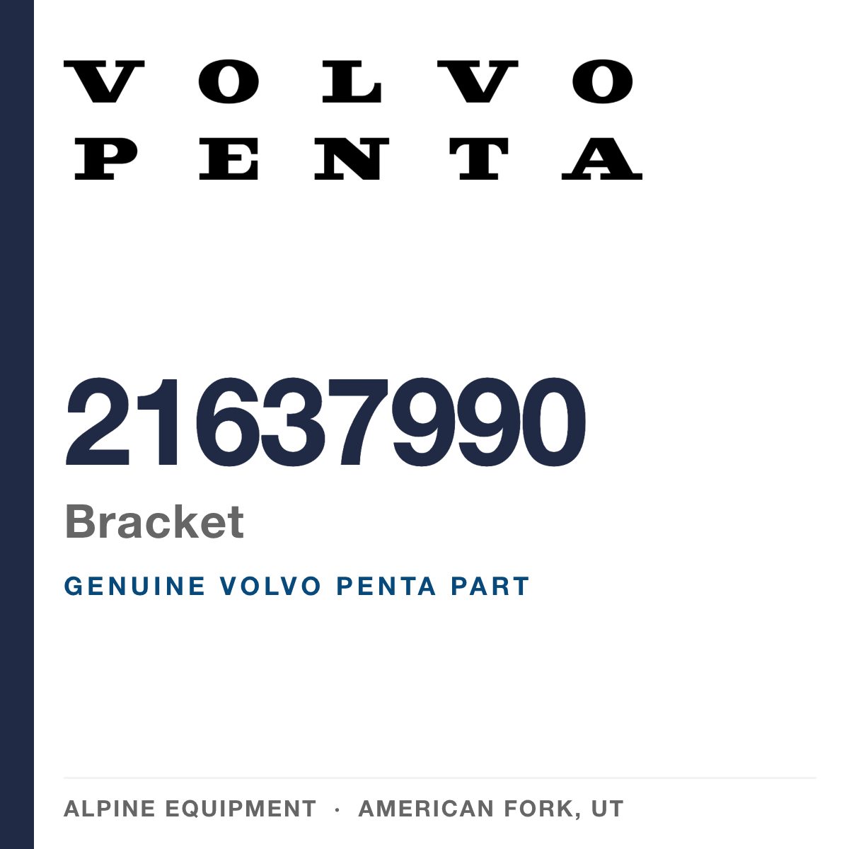 Volvo Penta 21637990 Bracket — genuine part from Alpine Equipment, American Fork UT