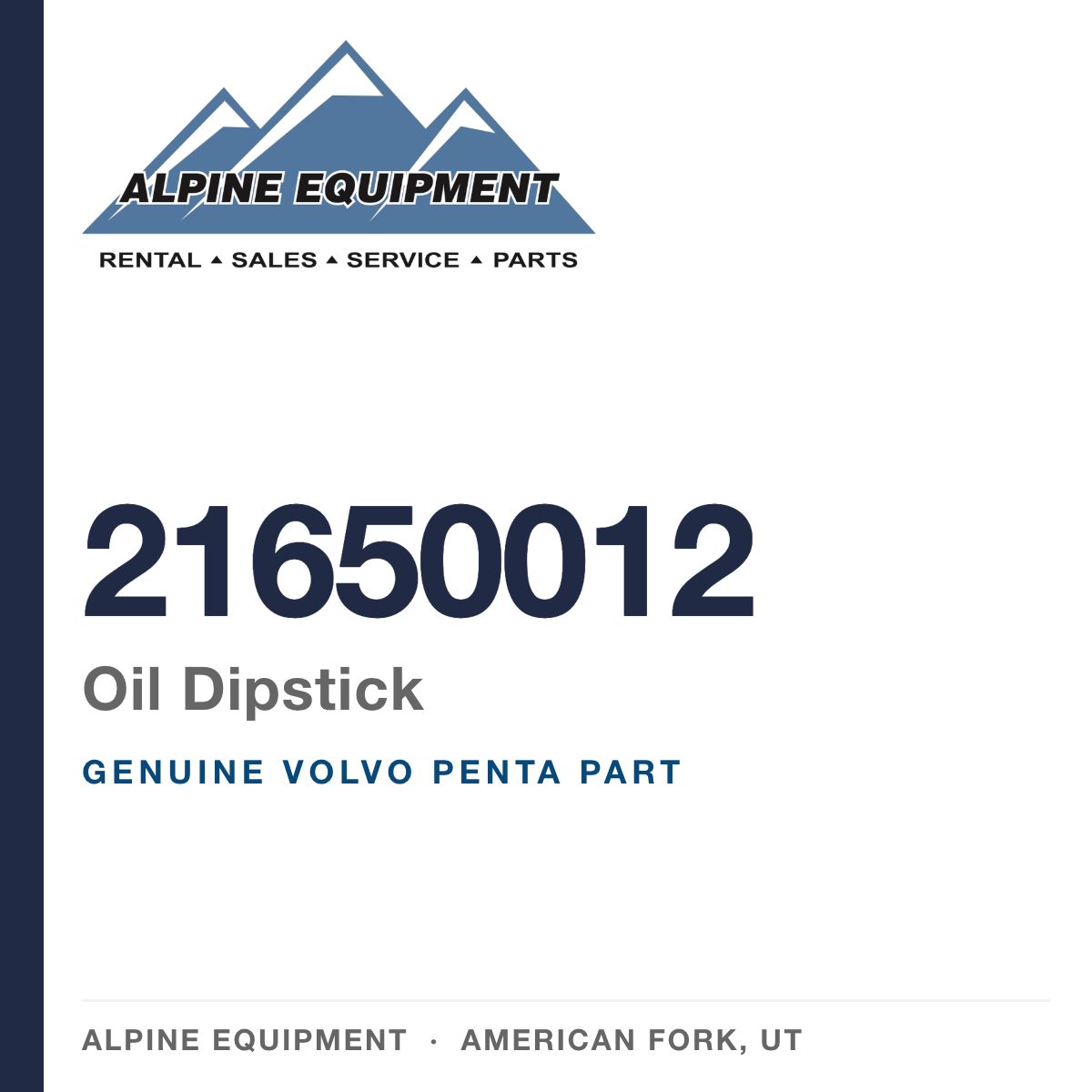 Volvo Penta 21650012 Oil Dipstick — genuine part from Alpine Equipment, American Fork UT
