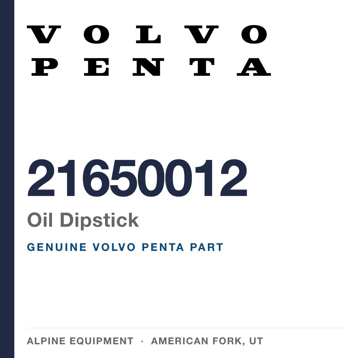 Volvo Penta 21650012 Oil Dipstick — genuine part from Alpine Equipment, American Fork UT