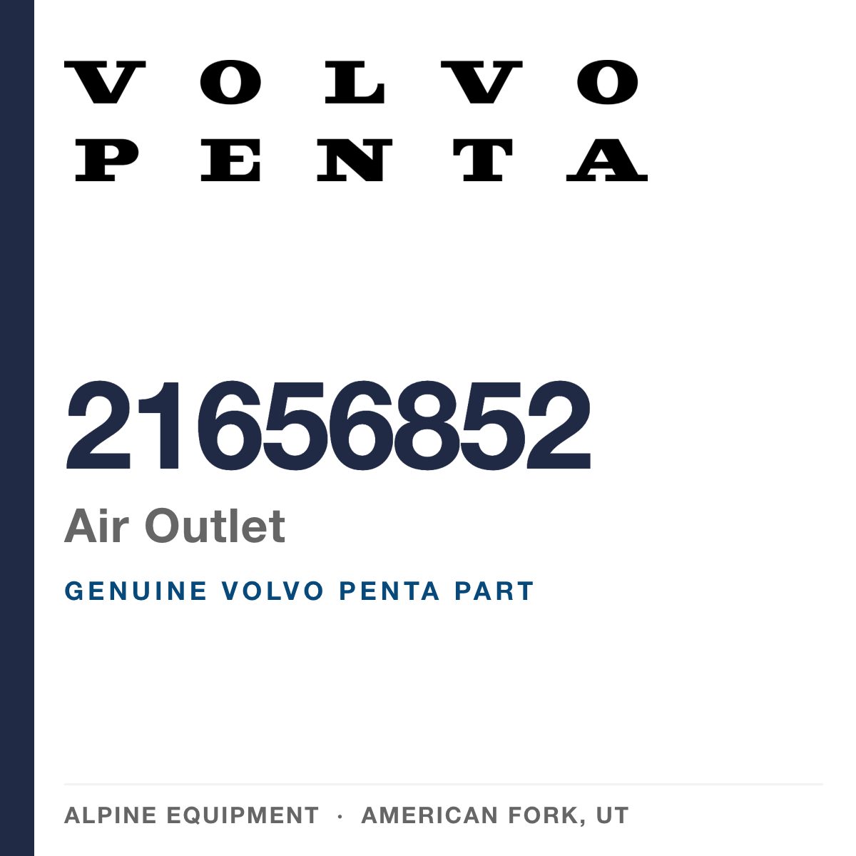 Volvo Penta 21656852 Air Outlet — genuine part from Alpine Equipment, American Fork UT