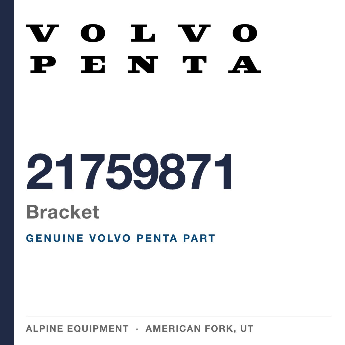 Volvo Penta 21759871 Bracket — genuine part from Alpine Equipment, American Fork UT