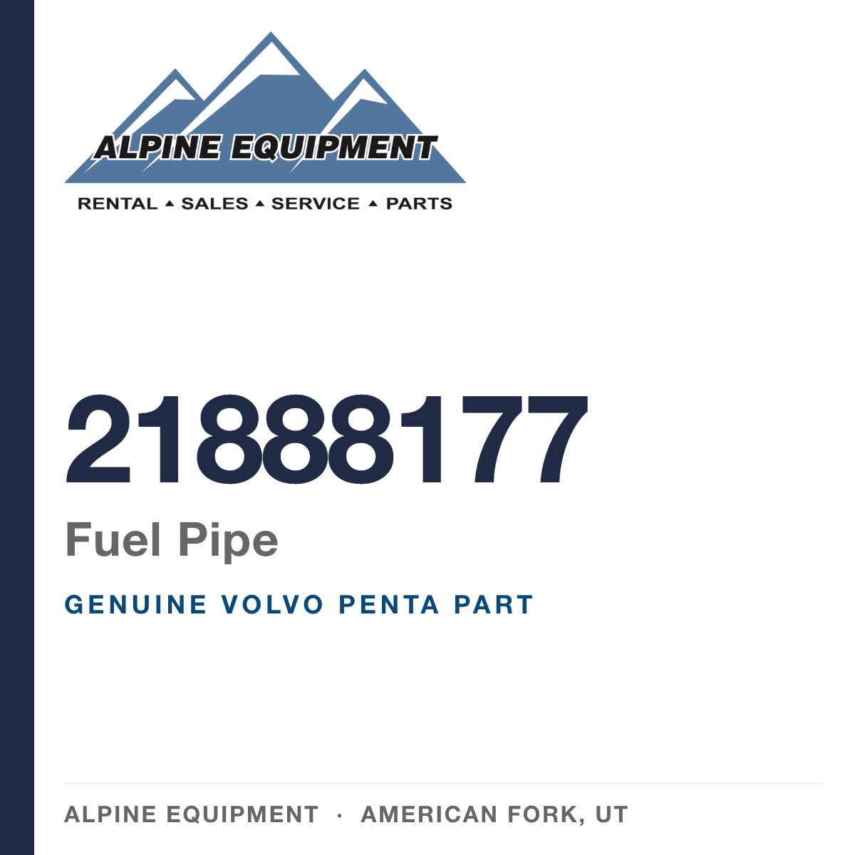 Volvo Penta 21888177 Fuel Pipe — genuine part from Alpine Equipment, American Fork UT