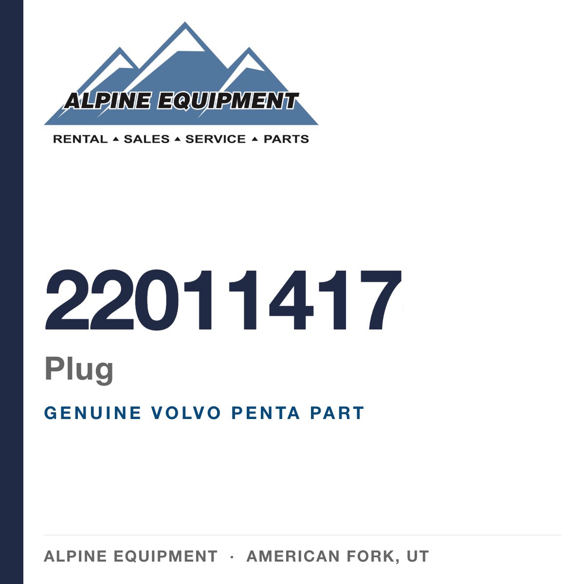 Volvo Penta 22011417 Plug — genuine part from Alpine Equipment, American Fork UT