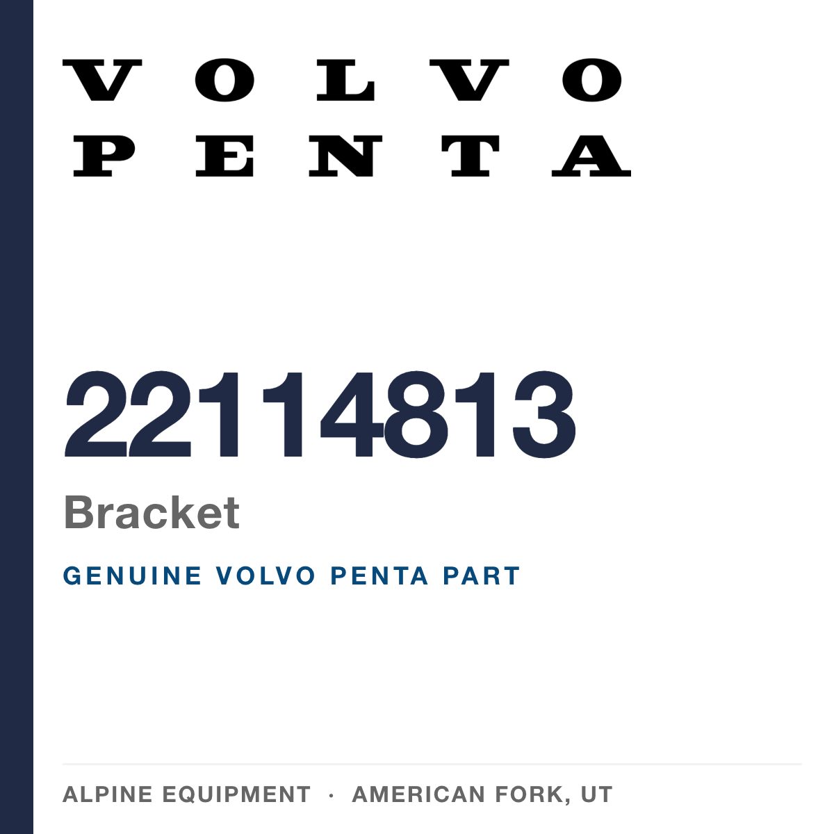 Volvo Penta 22114813 Bracket — genuine part from Alpine Equipment, American Fork UT