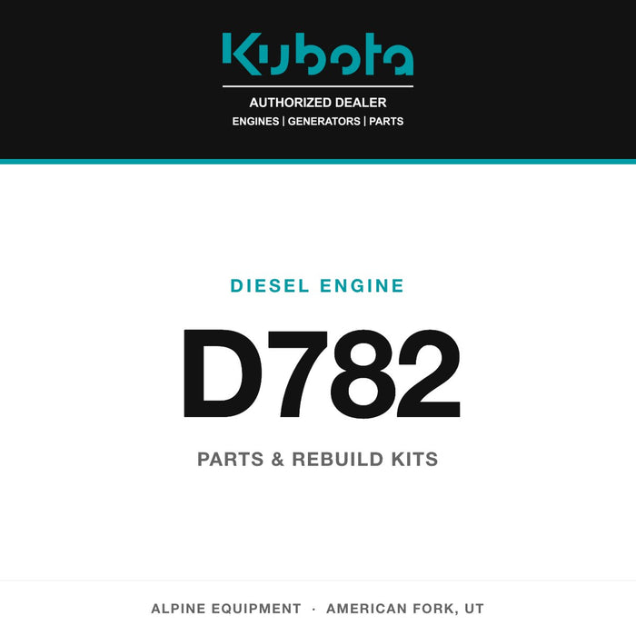Kubota D782 diesel engine — genuine parts from Alpine Equipment Repair