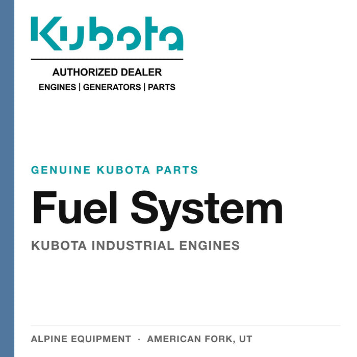 Kubota Fuel System Parts — genuine Kubota parts from Alpine Equipment Repair