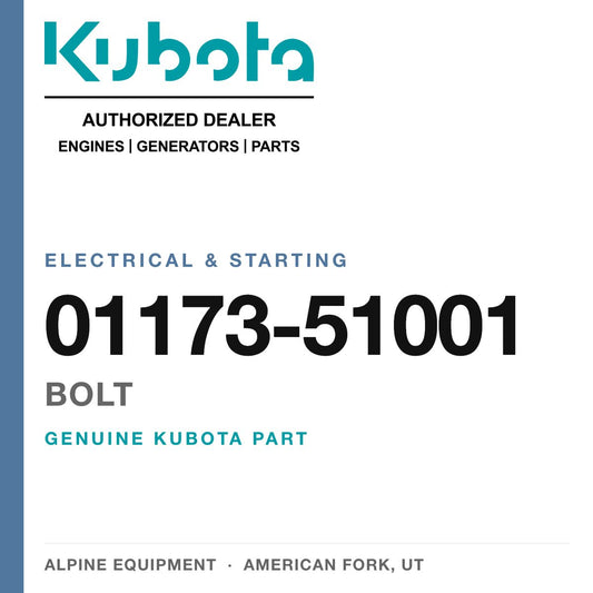 Genuine Kubota bolt, part number 01173-51001 — Alpine Equipment