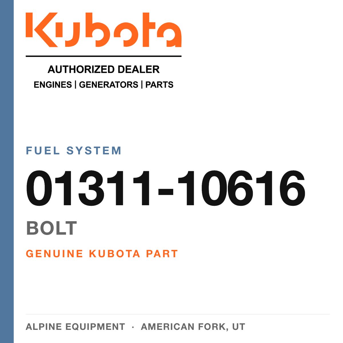 Genuine Kubota bolt, part number 01311-10616 — Alpine Equipment