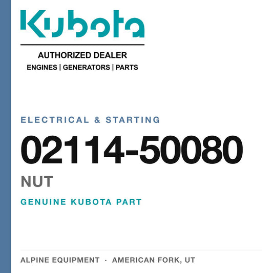 Genuine Kubota nut, part number 02114-50080 — Alpine Equipment