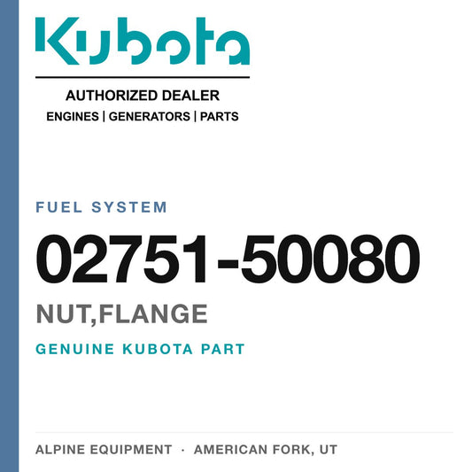 Genuine Kubota nut,flange, part number 02751-50080 — Alpine Equipment