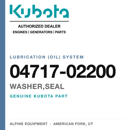 Genuine Kubota washer,seal, part number 04717-02200 — Alpine Equipment