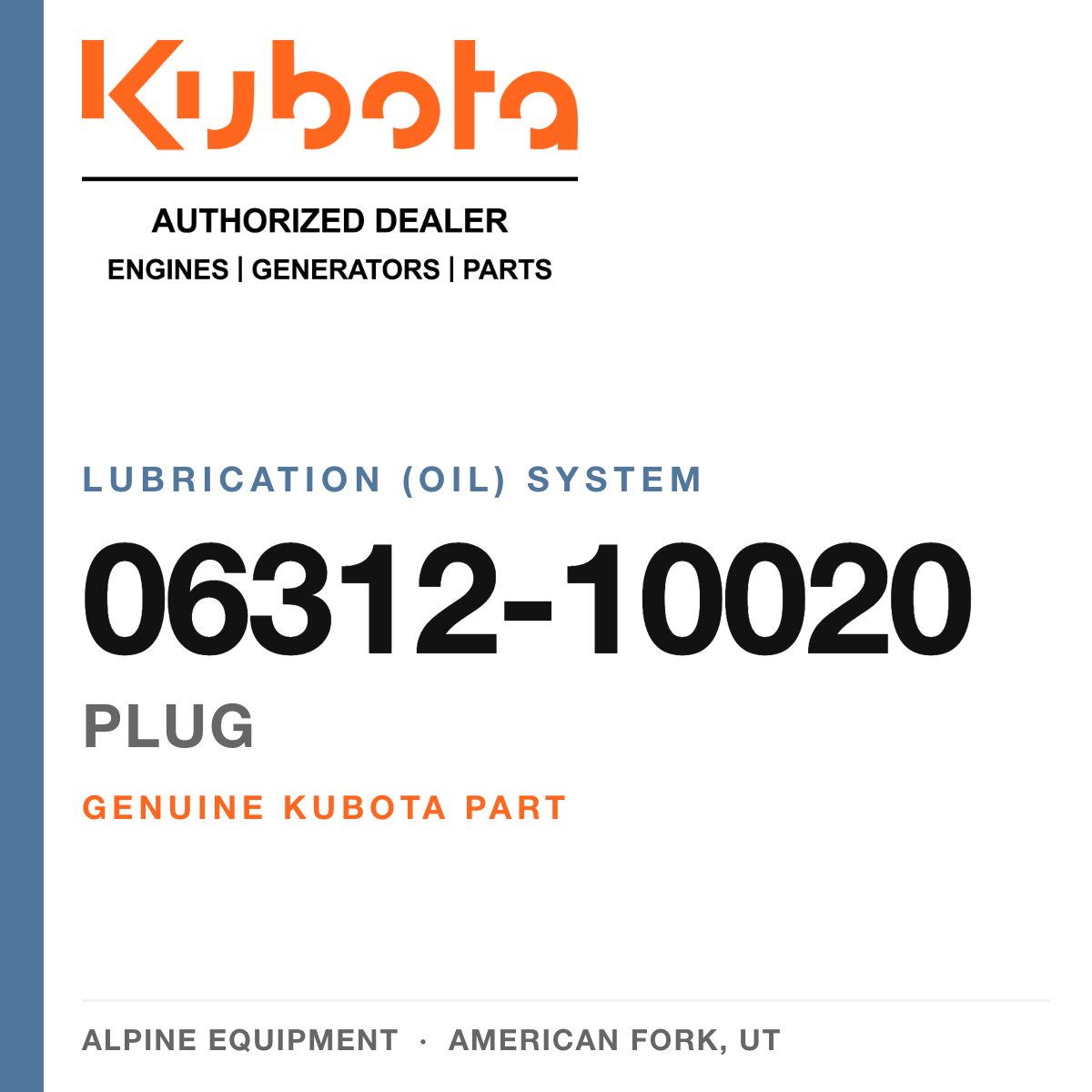 Genuine Kubota plug, part number 06312-10020 — Alpine Equipment