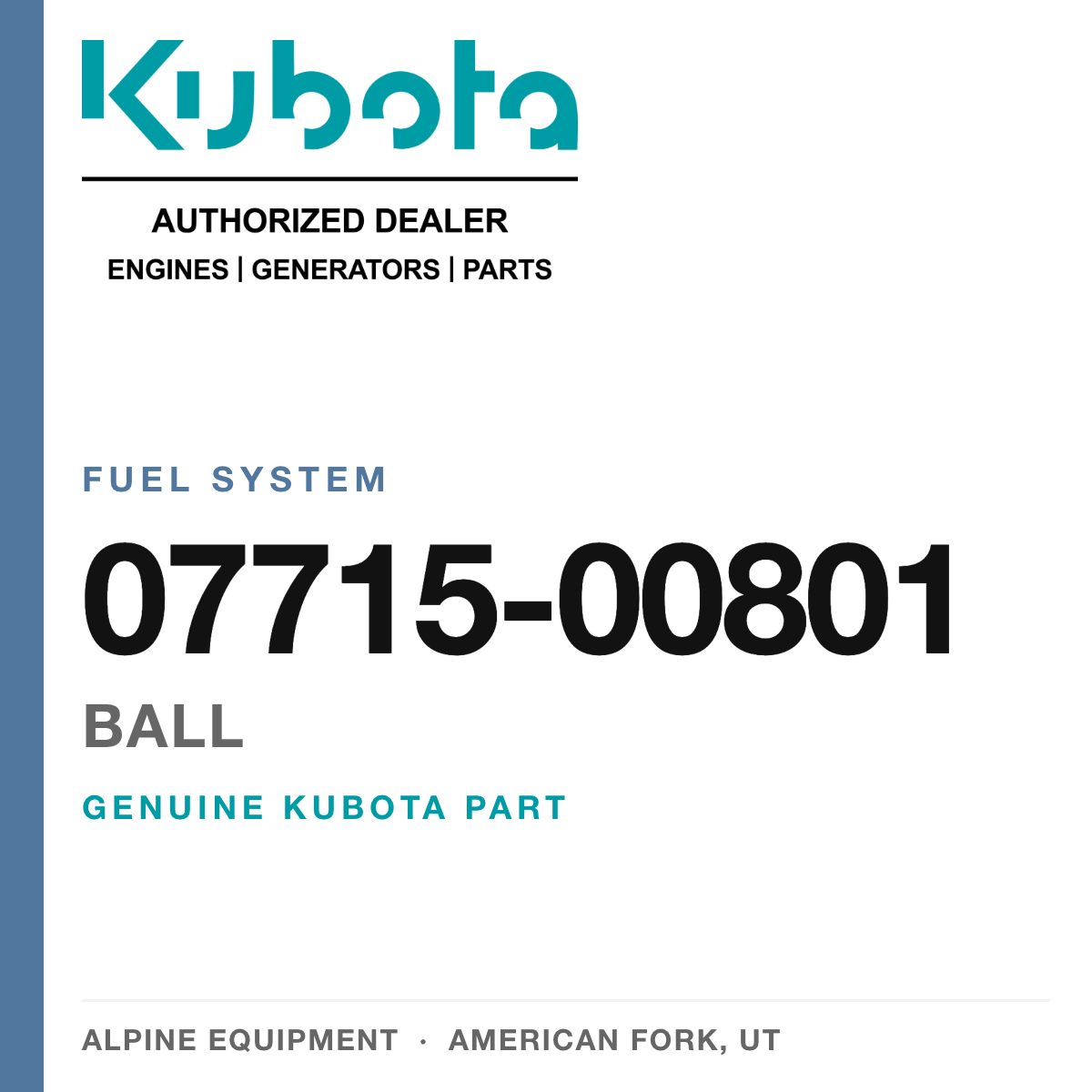 Genuine Kubota ball, part number 07715-00801 — Alpine Equipment