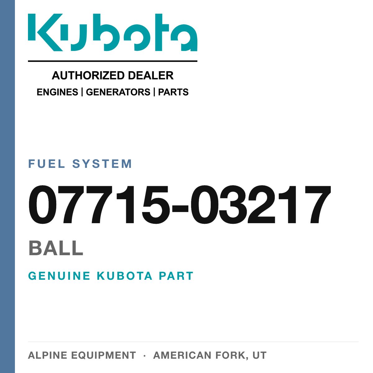 Genuine Kubota ball, part number 07715-03217 — Alpine Equipment