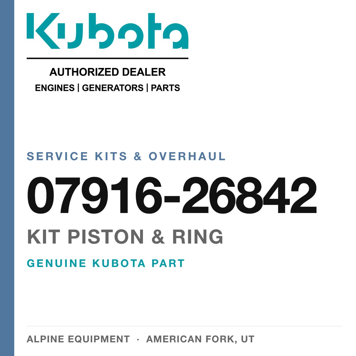 Genuine Kubota kit piston & ring, part number 07916-26842 — Alpine Equipment