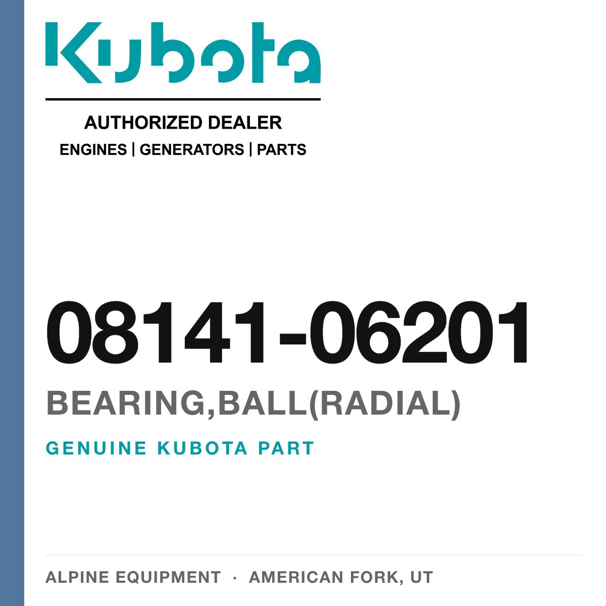 Genuine Kubota bearing,ball(radial), part number 08141-06201 — Alpine Equipment