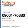 Genuine Kubota tube, fuel, part number 09661-70380 — Alpine Equipment