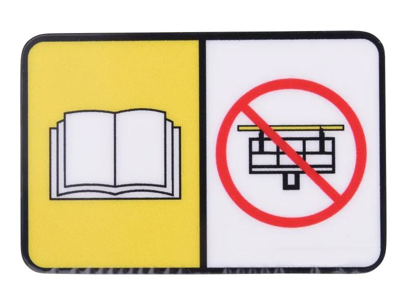 1001120003 | DECAL,NO PIPE RACKS