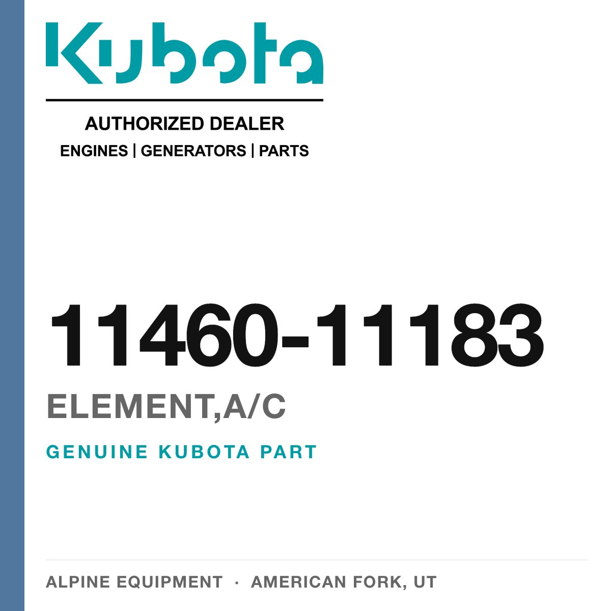 Genuine Kubota element,a/c, part number 11460-11183 — Alpine Equipment