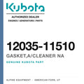 Genuine Kubota gasket,a/cleaner na, part number 12035-11510 — Alpine Equipment