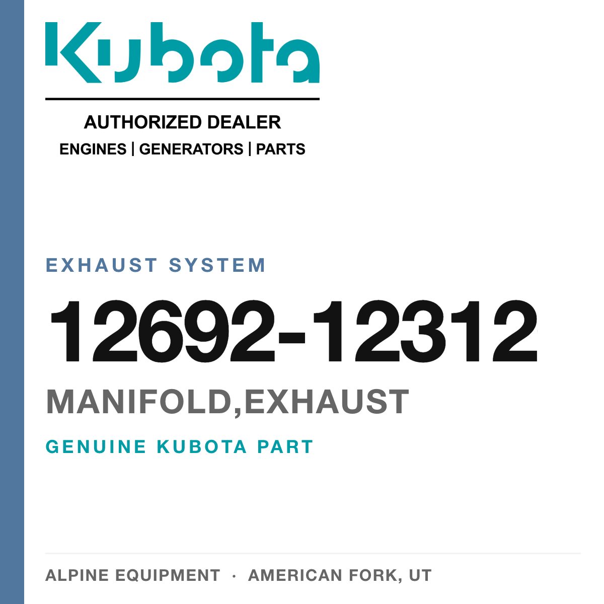 Genuine Kubota manifold,exhaust, part number 12692-12312 — Alpine Equipment