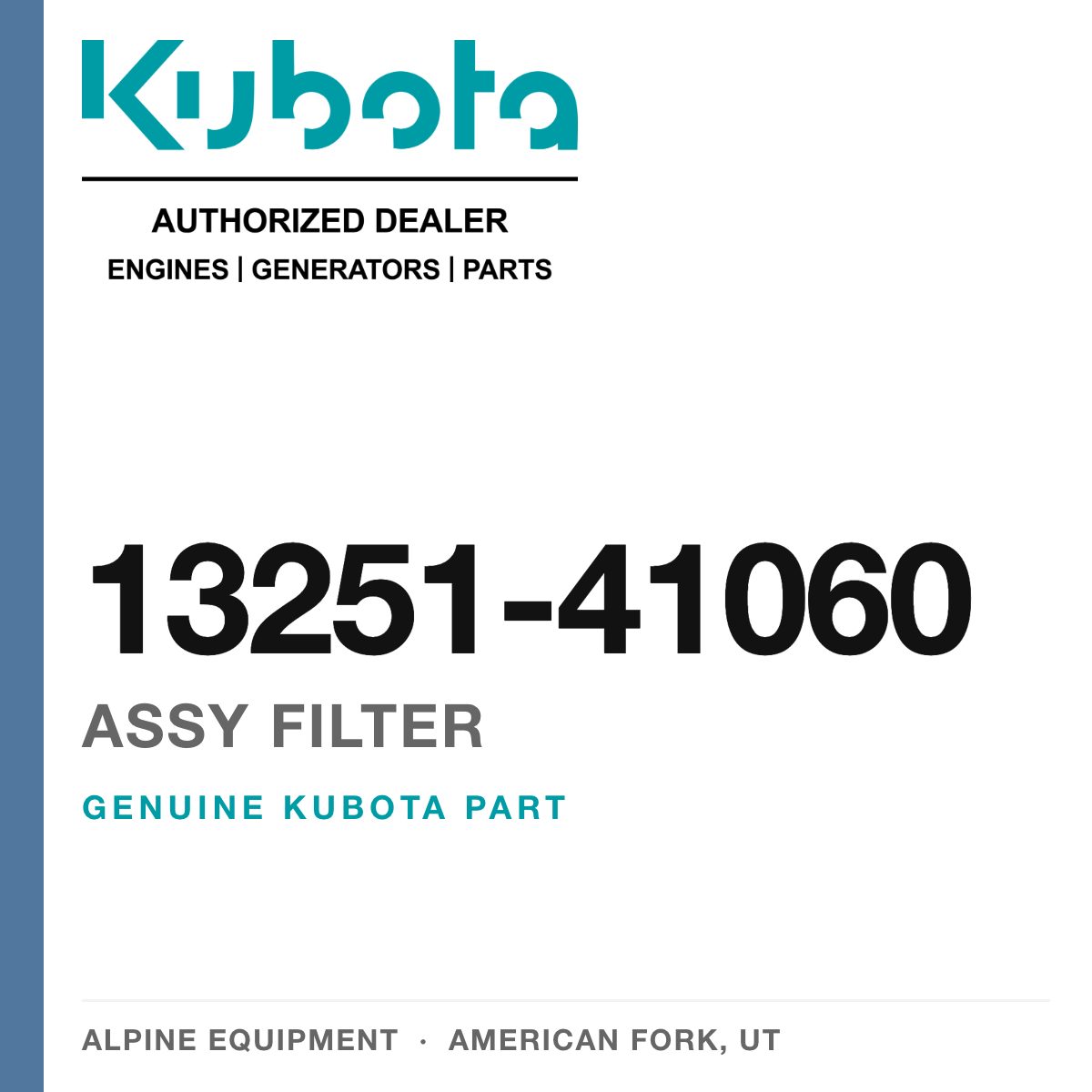 Genuine Kubota assy filter, part number 13251-41060 — Alpine Equipment
