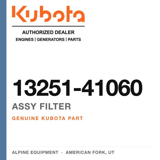 Genuine Kubota assy filter, part number 13251-41060 — Alpine Equipment