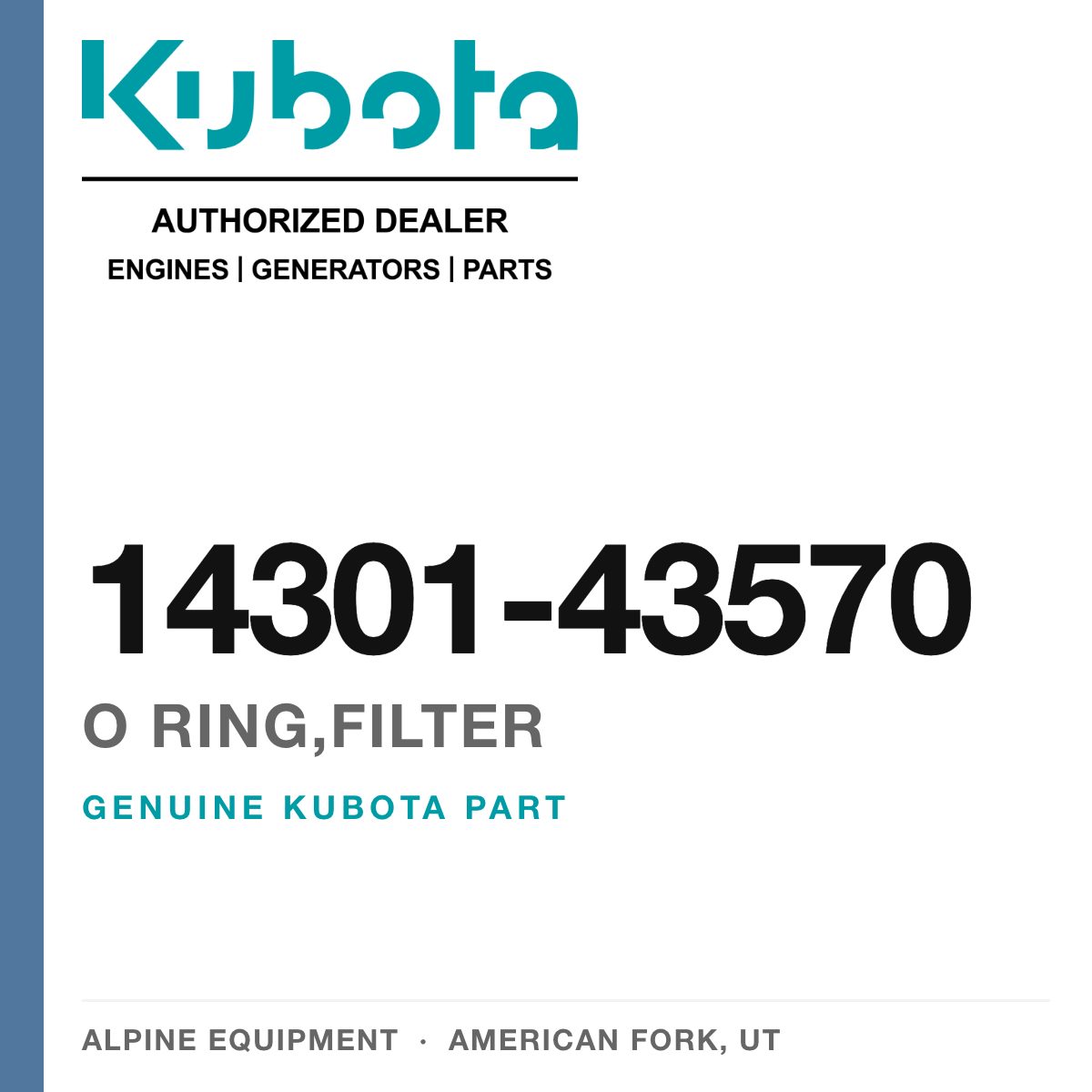 Genuine Kubota o ring,filter, part number 14301-43570 — Alpine Equipment