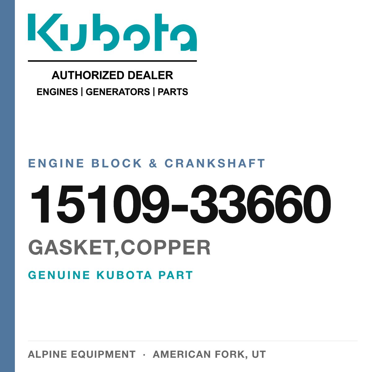 Genuine Kubota gasket,copper, part number 15109-33660 — Alpine Equipment