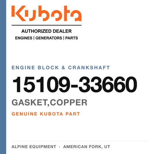 Genuine Kubota gasket,copper, part number 15109-33660 — Alpine Equipment