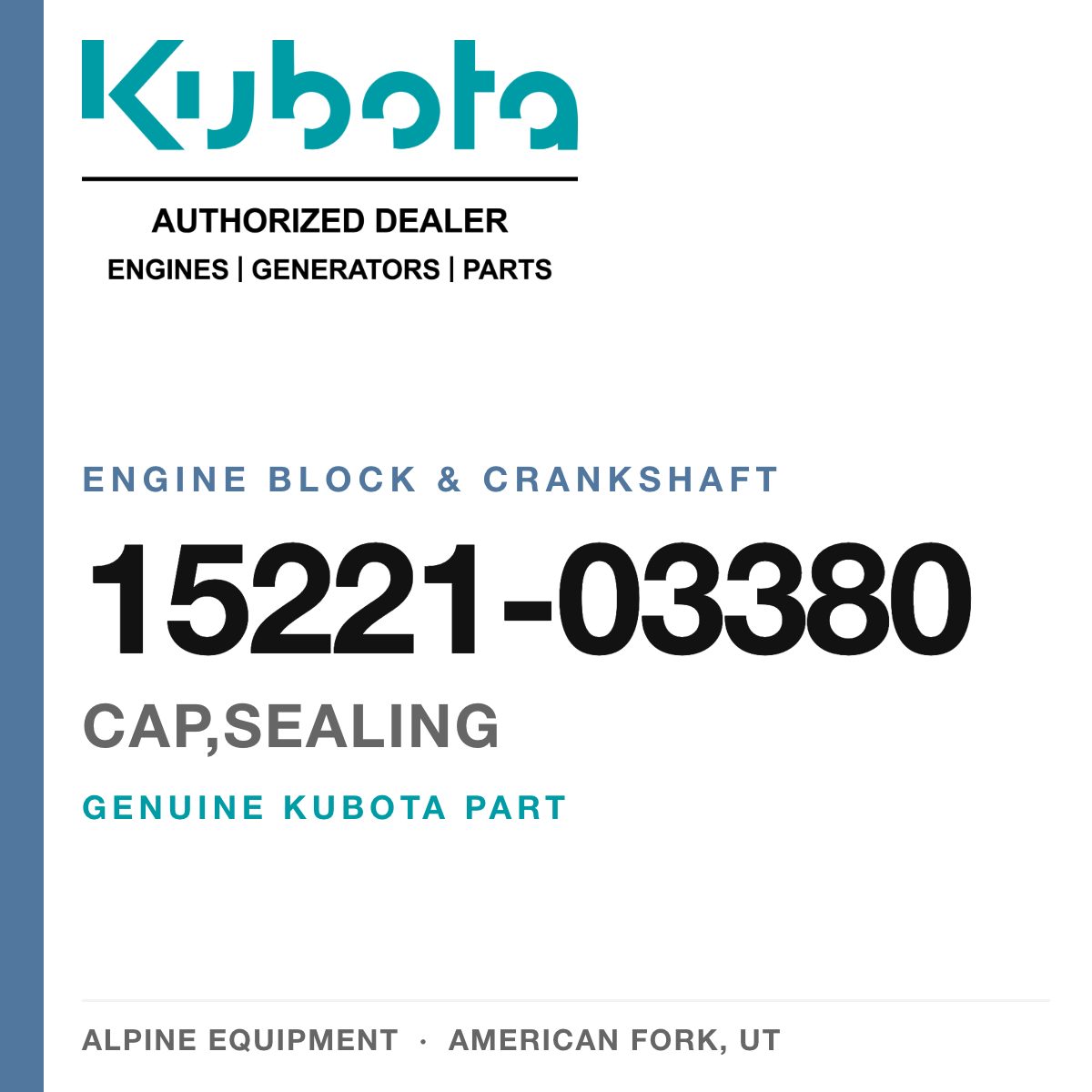 Genuine Kubota cap,sealing, part number 15221-03380 — Alpine Equipment