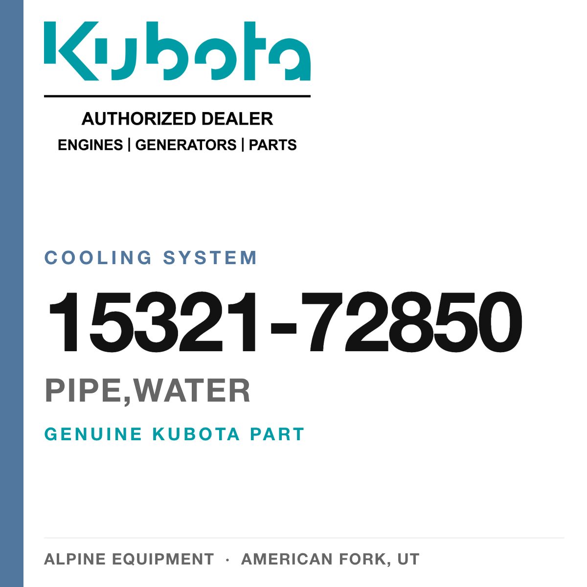 Genuine Kubota pipe,water, part number 15321-72850 — Alpine Equipment