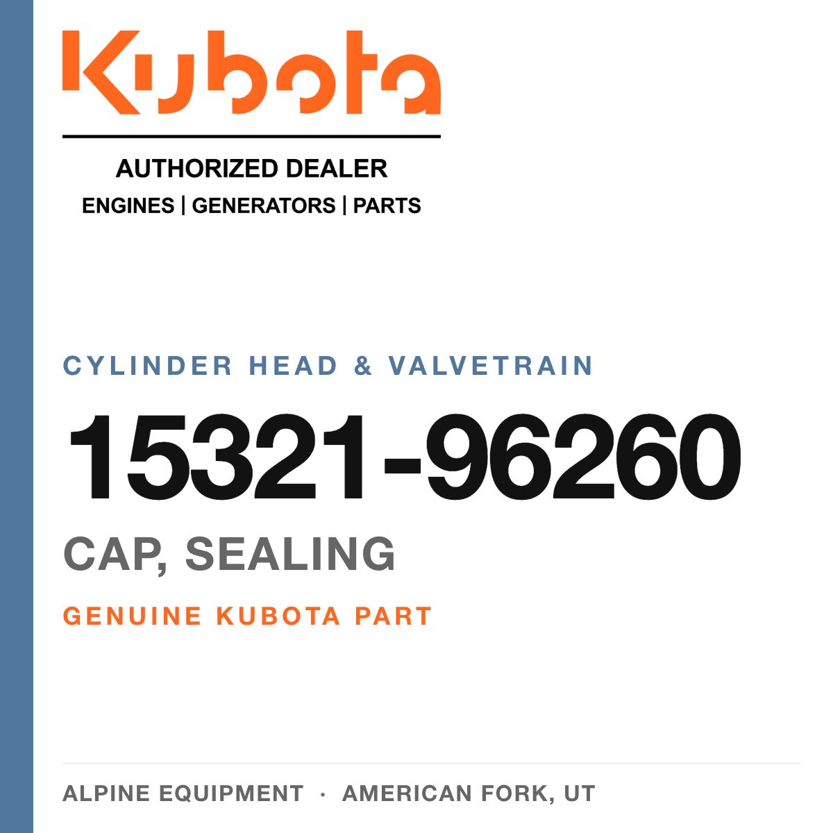 Genuine Kubota cap, sealing, part number 15321-96260 — Alpine Equipment