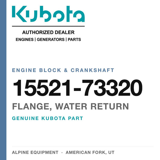 Genuine Kubota flange, water return, part number 15521-73320 — Alpine Equipment