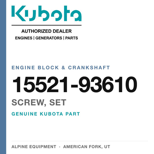 Genuine Kubota screw, set, part number 15521-93610 — Alpine Equipment