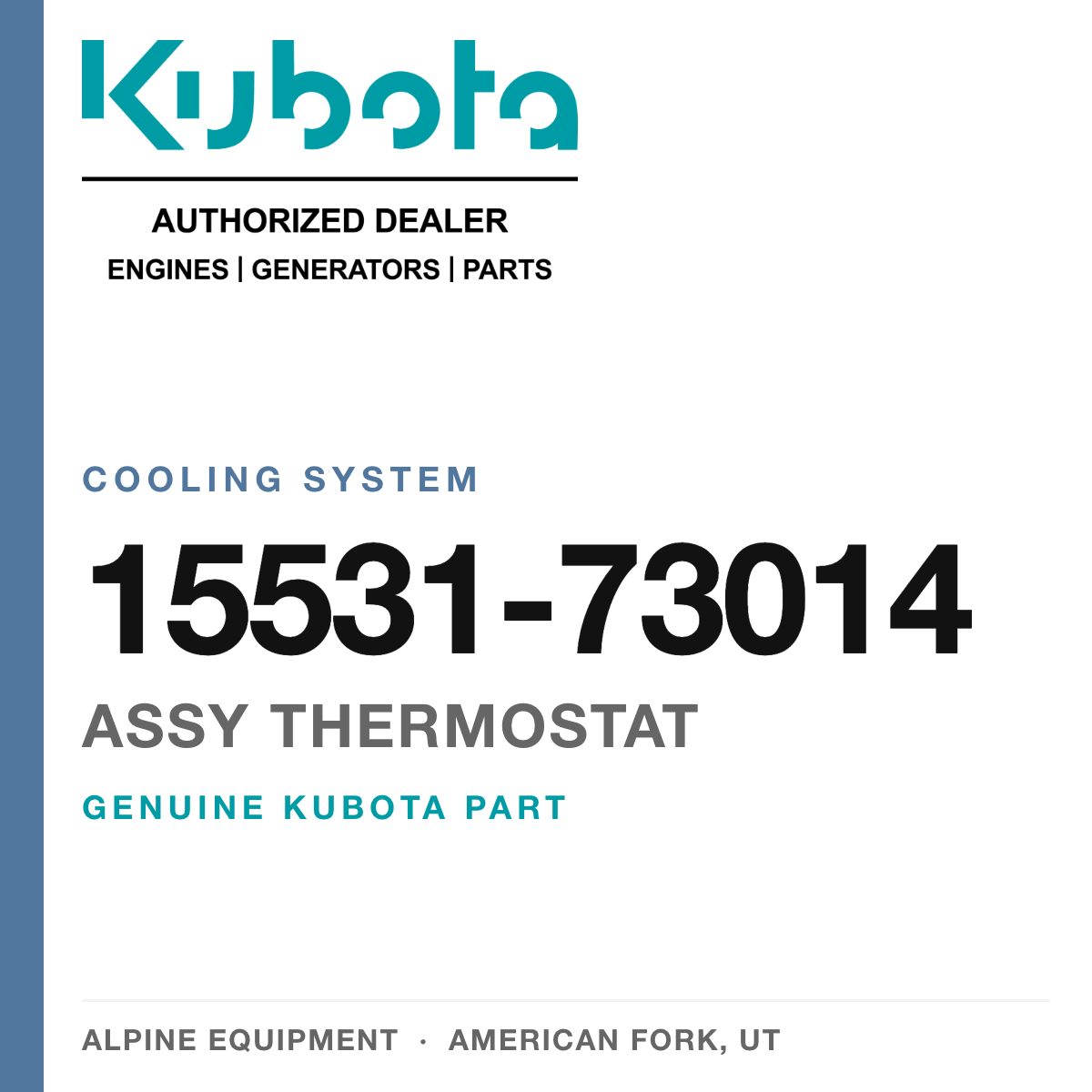 Genuine Kubota assy thermostat, part number 15531-73014 — Alpine Equipment