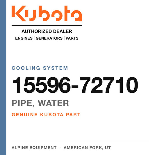 Genuine Kubota pipe, water, part number 15596-72710 — Alpine Equipment